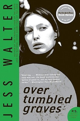 Over Tumbled Graves by Walter, Jess