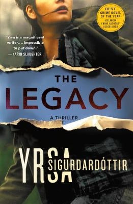 The Legacy: A Thriller by Sigurdardottir, Yrsa