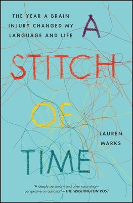A Stitch of Time by Marks, Lauren