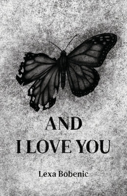 And I Love You by Bobenic, Lexa