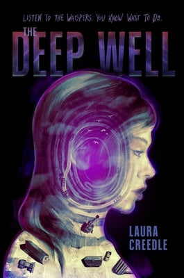 The Deep Well by Creedle, Laura