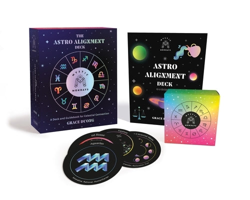 Mystic Mondays: The Astro Alignment Deck: A Deck and Guidebook for Celestial Connection by Duong, Grace
