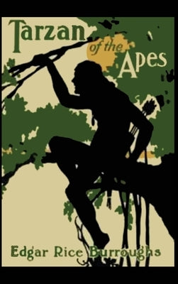 Tarzan of the Apes by Burroughs, Edgar Rice