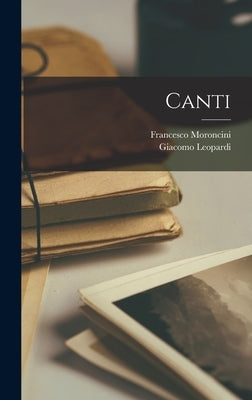 Canti by Leopardi, Giacomo