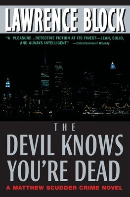 The Devil Knows You're Dead by Block, Lawrence