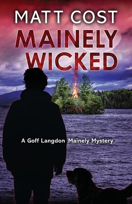 Mainely Wicked by Cost, Matt