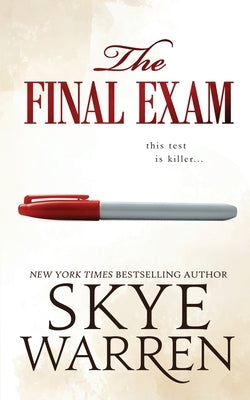 The Final Exam by Warren, Skye