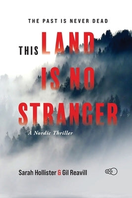 This Land is No Stranger by Hollister, Sarah