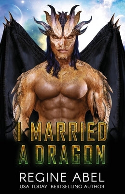 I Married A Dragon by Abel, Regine