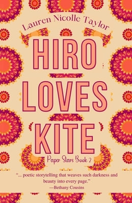 Hiro Loves Kite by Taylor, Lauren Nicolle