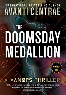 The Doomsday Medallion: A VanOps Thriller by Centrae, Avanti