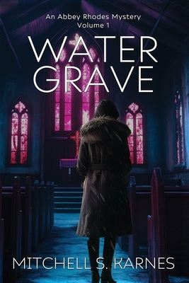Water Grave by Karnes, Mitchell S.