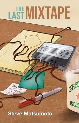 The Last Mixtape by Matsumoto, Steve