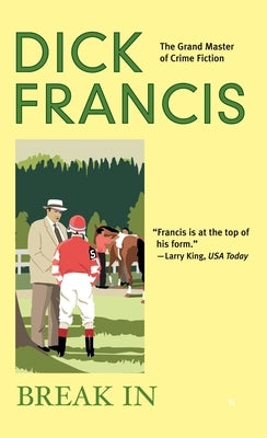 Break In by Francis, Dick