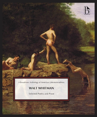 Walt Whitman: Selected Poetry and Prose by Whitman, Walt