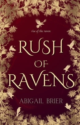 Rush of Ravens by Brier, Abigail