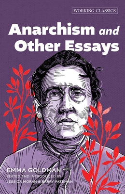 Anarchism and Other Essays by Goldman, Emma