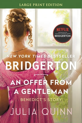 An Offer from a Gentleman: Bridgerton by Quinn, Julia