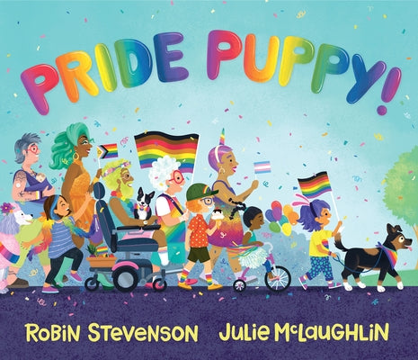 Pride Puppy! by Stevenson, Robin