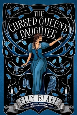 The Cursed Queen's Daughter by Blake, Elly