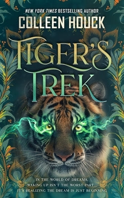 Tiger's Trek by Houck, Colleen