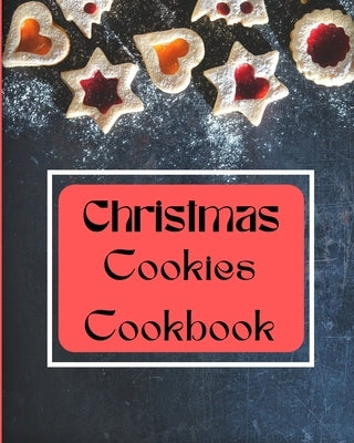 Christmas Cookies Cookbook by Sutcliff, Benedict