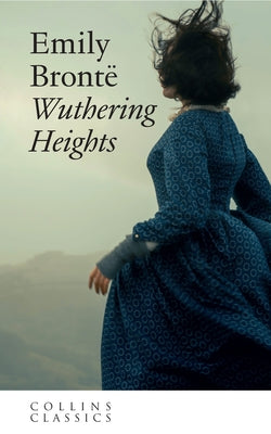 Wuthering Heights by Brontë, Emily