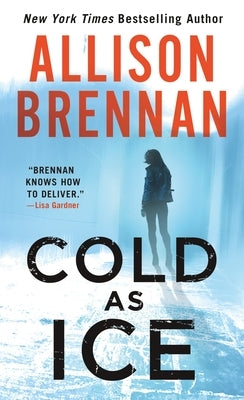 Cold as Ice by Brennan, Allison