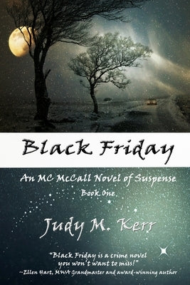 Black Friday: An MC McCall Novel of Suspense by Kerr, Judy M.