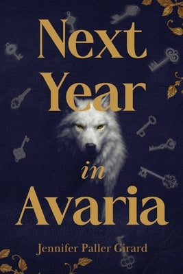 Next Year in Avaria by Paller Girard, Jennifer