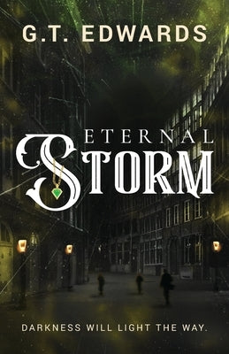 Eternal Storm by Edwards, G. T.