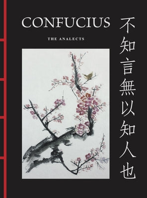 Confucius: The Analects: The Analects by Confucius