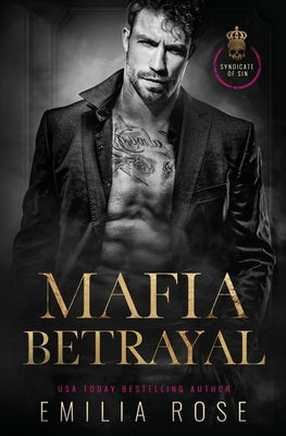 Mafia Betrayal by Rose, Emilia
