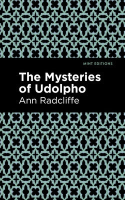 The Mysteries of Udolpho by Radcliffe, Ann