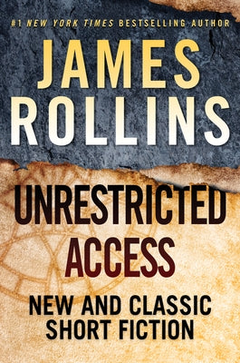 Unrestricted Access by Rollins, James
