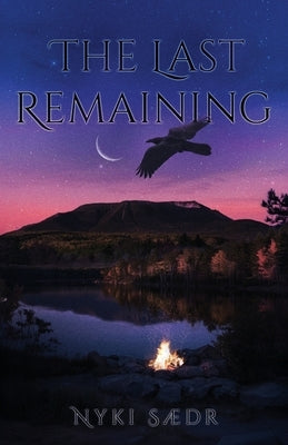 The Last Remaining by Sædr, Nyki