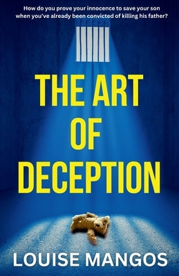 The Art of Deception by Mangos, Louise