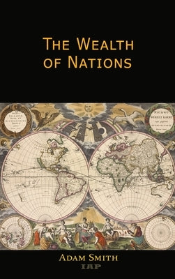 The Wealth of Nations by Smith, Adam