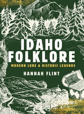 Idaho Folklore by Flint, Hannah Joan