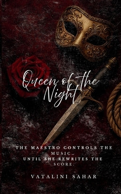 Queen of the Night by Sahar, Vatalini