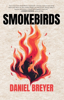 Smokebirds by Breyer, Daniel