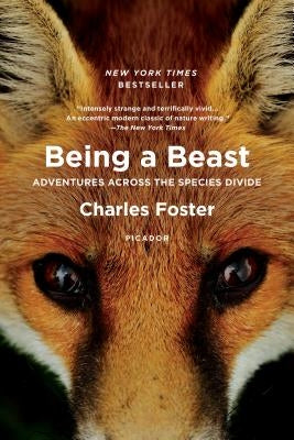 Being a Beast by Foster, Charles