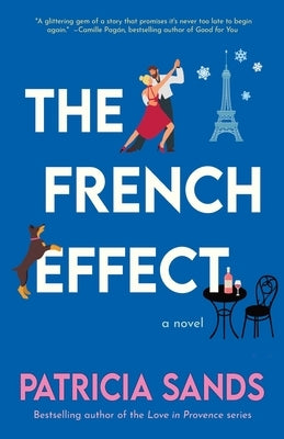 The French Effect by Sands, Patricia