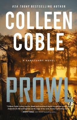 Prowl: A Small-Town, Second-Chance Romantic Suspense by Coble, Colleen