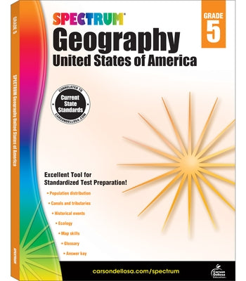 Spectrum Geography, Grade 5: United States of America Volume 95 by Spectrum