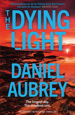 The Dying Light by Aubrey, Daniel