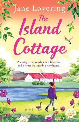 The Island Cottage by Lovering, Jane