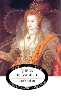 Queen Elizabeth by Abbott, Jacob