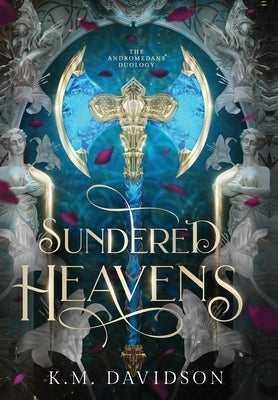 Sundered Heavens by Davidson, K. M.