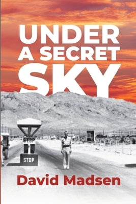 Under a Secret Sky by Madsen, David